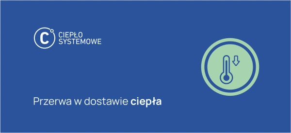 Przerwa w dostawie ciepła